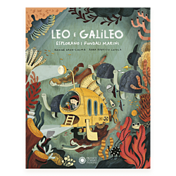 Leo e Galileo esplorano i fondali marini