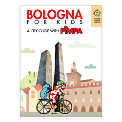 Bologna for kids. A city guide with Pimpa Ebook