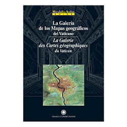 La Galería de los Mapas geográficos del Vaticano - La Galerie des Cartes géographiques du Vatican 