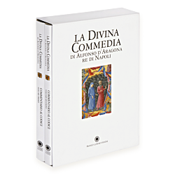 La Divina Commedia di Alfonso d'Aragona Re di Napoli - Commentario al codice