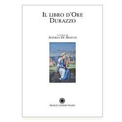 Il Libro d'Ore Durazzo - Commentario al codice