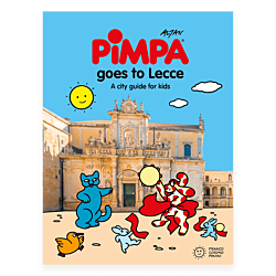 Pimpa goes to Lecce. A city guide for kids