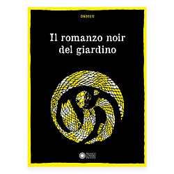 Il romanzo noir del giardino