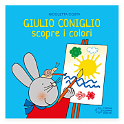 Giulio Coniglio e il pulcino Pio. Ediz. a colori - Nicoletta Costa - Libro  - Franco Cosimo Panini - Maxiquadrotti