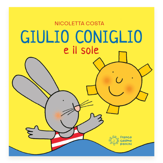 Giulio Coniglio e il sole  Franco Cosimo Panini Shop
