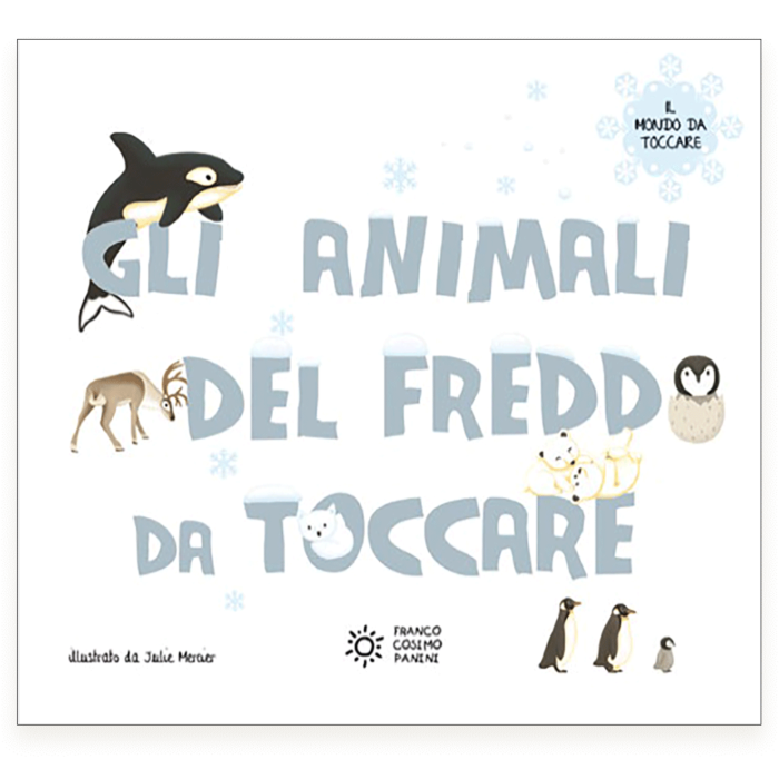 Gli animali del freddo da toccare | Franco Cosimo Panini Shop