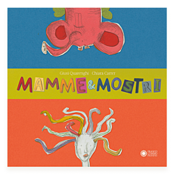 Mamme & mostri