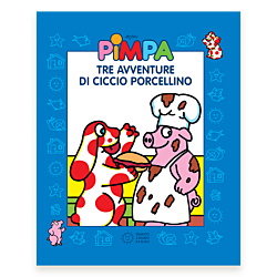 Pimpa tre avventure di Ciccio Porcellino Ebook