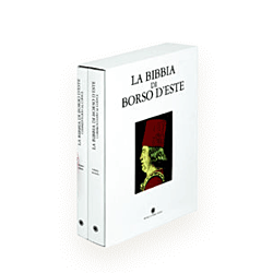 La Bibbia di Borso d'Este - Commentario al Codice