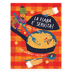 La fiaba è servita! Cibi incantati dall'Italia