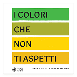 I colori che non ti aspetti