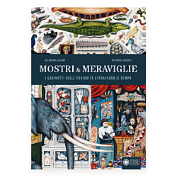 Mostri & meraviglie