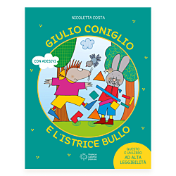 Giulio Coniglio e l'istrice bullo