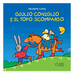 Giulio Coniglio e il topo scomparso Ebook