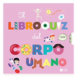 Il libroquiz del corpo umano
