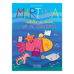 Martina stella di mare va al concerto