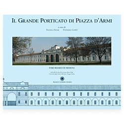 Il grande porticato di Piazza d'Armi