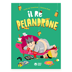Il re pelandrone