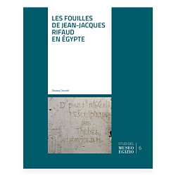 Les fouilles de Jean-Jacques Rifaud en Égypte