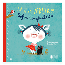 La vera verit&agrave; su Sofia Cinghialetta