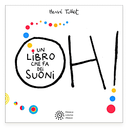 Oh! Un libro che fa dei suoni