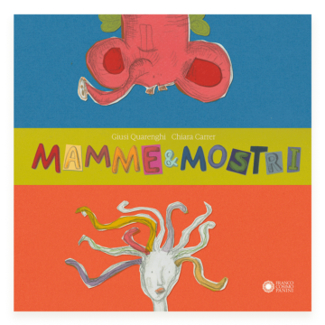 Mamme & mostri