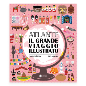 Atlante. Il grande viaggio illustrato