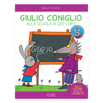 Giulio Coniglio alla scuola di Leo lupo
