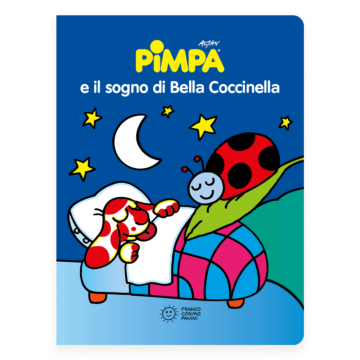 Pimpa e il sogno di Bella Coccinella