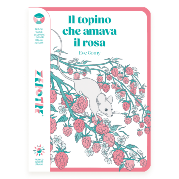 Il topino che amava il rosa