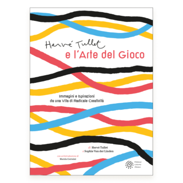 Hervé Tullet e l'arte del gioco