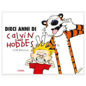 Dieci anni di Calvin and Hobbes