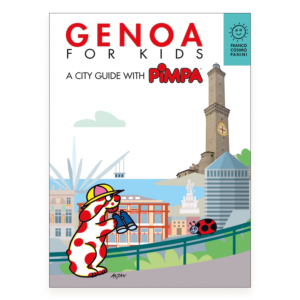 Genoa for kids. A city guide with Pimpa