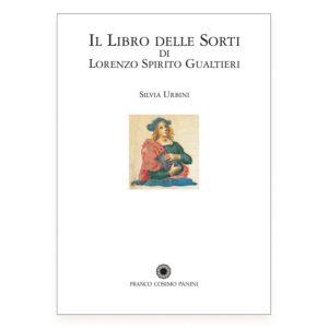 Il Libro delle Sorti  di Lorenzo Spirito Gualtieri