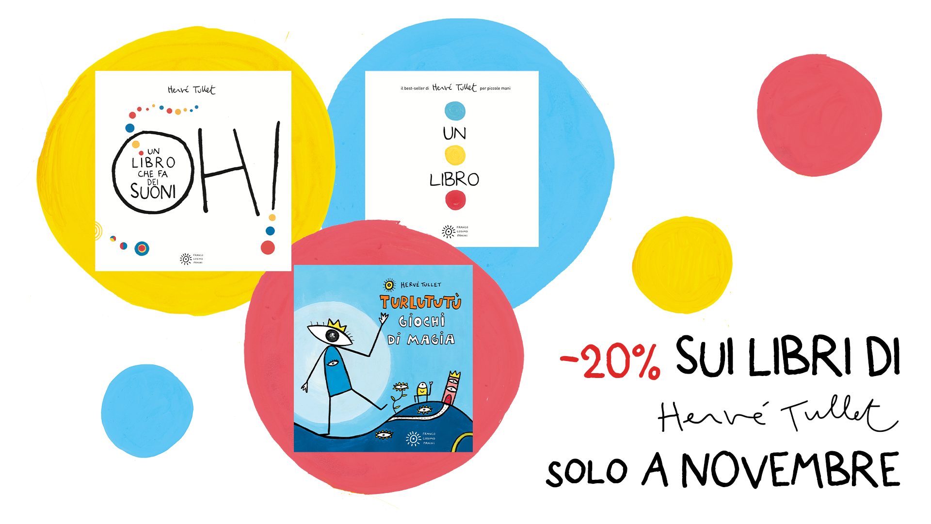 A novembre -20% sui titoli di Hervé Tullet!
